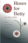 Roses For Betty A...