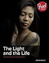 Light and the Lif...