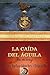 La caída del águila (Saga del águila #1)