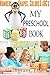 My Preschool Book, Numbers,...