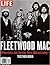 LIFE: Fleetwood Mac: 40 Years Later