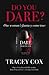 Do you Dare?