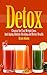 Detox: Cleanse for Fast Wei...
