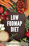 Low FODMAP Diet: ...