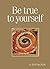 Treasures from Helen Exley: Be True to Yourself (HET-45951)
