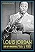 Louis Jordan by Stephen  Koch