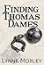 Finding Thomas Dames