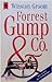 Forrest Gump & Co. by Winston Groom