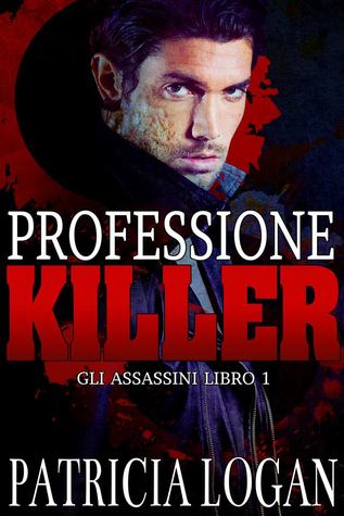 Professione killer (Assassin #1)