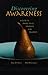 Discovering Awareness: A Gu...