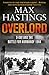 Overlord: D-Day and the Battle for Normandy (Pan Military Classics)