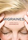 Migraines by Elizabeth Leroux