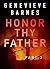 HONOR THY FATHER: Part 3