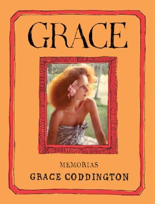 Portada de Grace. Memorias, de Grace Coddington