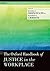 The Oxford Handbook of Justice in the Workplace (Oxford Library of Psychology)