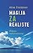 Magija za realiste: Življen...