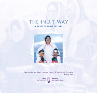 The Inuit Way: A Guide to Inuit Culture (ebook)