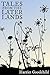 Tales From the Later Lands by Harriet Goodchild