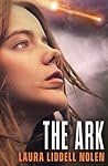 The Ark by Laura Liddell Nolen