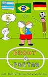Brody & Paetau: Just Another Group Show / World Cup: Fixed layout comic / graphic novel (art book / artists' book) no. 2
