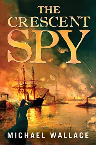 The Crescent Spy (Kindle Edition)