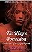 The King's Possession: For ...