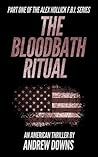 The Bloodbath Ritual