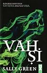 Vahşi by Sally Green