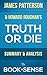 Truth or Die: by James Patterson & Howard Roughan | Summary & Analysis