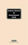Kayıp Zamanın İzinde by Marcel Proust