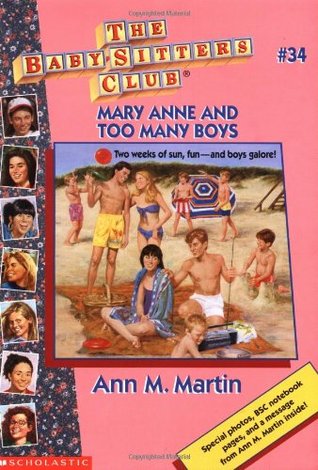 Mary Anne and Too Many Boys (The Baby-Sitters Club, #34)