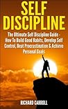 Self Discipline: ...