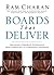 Boards That Deliver by Ram Charan