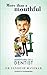 More Than a Mouthful by Dr Sandesh Mayekar More Than a Mouthful by Dr Sandesh Mayekar