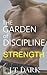 The Garden of Discipline: Book 2 Strength