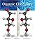 Organic Chemistry (with Organic ChemistryNOW) by William Henry Brown