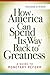 How America Can Spend Its Way Back to Greatness: A Guide to Monetary Reform