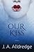 Our Kiss