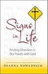 Signs in Life: Finding Direction in Our Travels with God