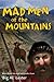 Mad Men of the Mountains by Al Lester