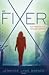 De Fixer by Jennifer Lynn Barnes
