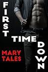 First Time Down: Bisexual swingers erotica (Mary Tales Shots Book 13) First Time Down: Bisexual swingers erotica (Mary Tales Shots Book 13)