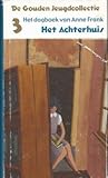 Het Achterhuis: H...