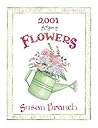 A Year of Flowers 2001 Calendar