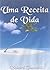 Uma Receita de Vida