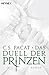 Das Duell der Prinzen by C.S. Pacat