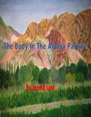The Body in the Alpaca Pasture (ebook)