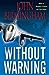 Without Warning (The Disapp...