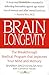 Brain Longevity: The Breakt...
