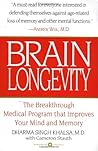Brain Longevity: The Breakthrough Medical Program that Improves Your Mind and Memory Brain Longevity: The Breakthrough Medical Program that Improves Your Mind and Memory